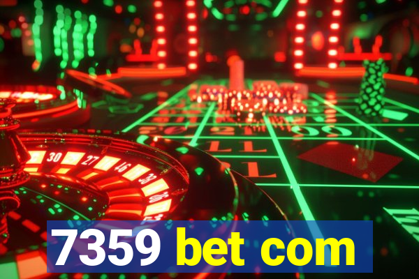 7359 bet com